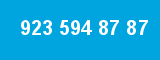 923 594 87 87